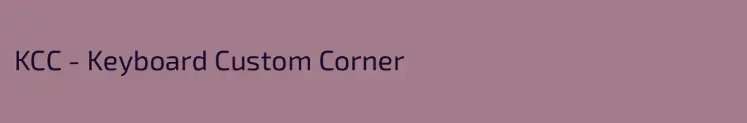 KCC - Keyboard Custom Corner
